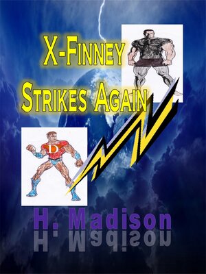 cover image of X-Finney Strikes Again: Comic Storybook